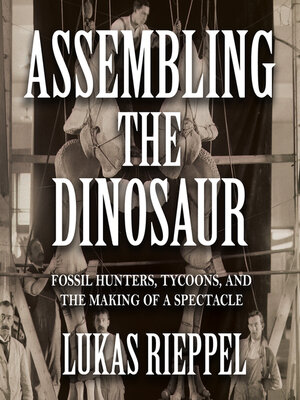 Assembling the Dinosaur - Audiobook